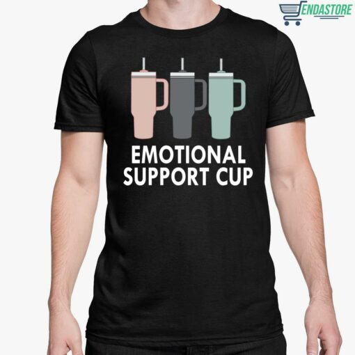 Emotional Support Cup Shirt 5 1 Emotional Support Cup Shirt