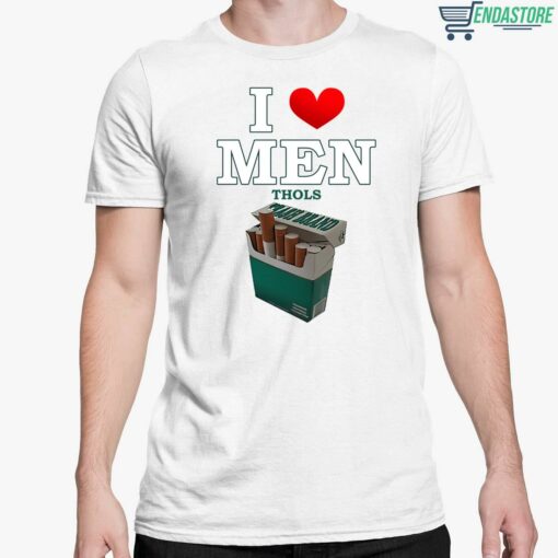 I Love Men Thols Shirt 5 white I Love Men Thols Shirt