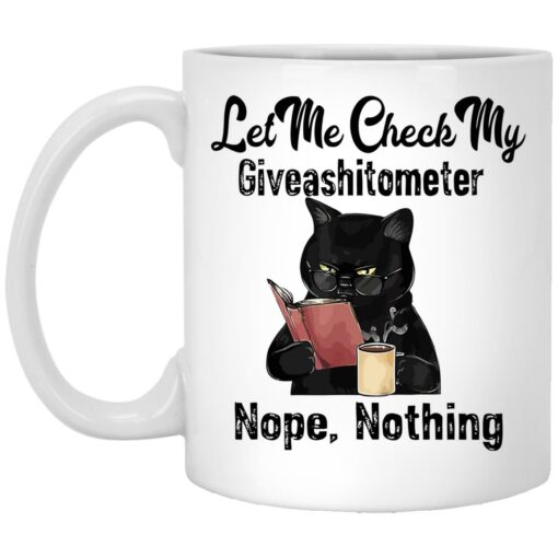 redirect06062023020611 Black Cat Let Me Check My Giveashitometer Nope Nothing Mug