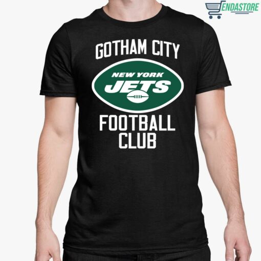 Gotham City New York Jets Football Club T Shirt 5 1 Gotham City New York Jets Football Club T-Shirt