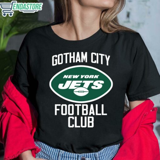 Gotham City New York Jets Football Club T Shirt 6 1 Gotham City New York Jets Football Club T-Shirt