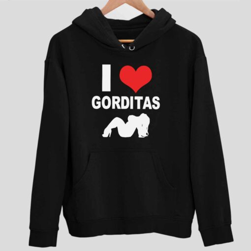 I Love Gorditas Shirt 2 1 I Love Gorditas Shirt