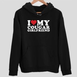 I Love My Cougar Girlfriend Shirt 2 1 I Love My Cougar Girlfriend T-Shirt