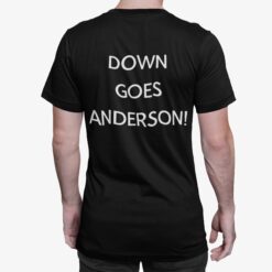 3 Down Goes Anderson Hoodie