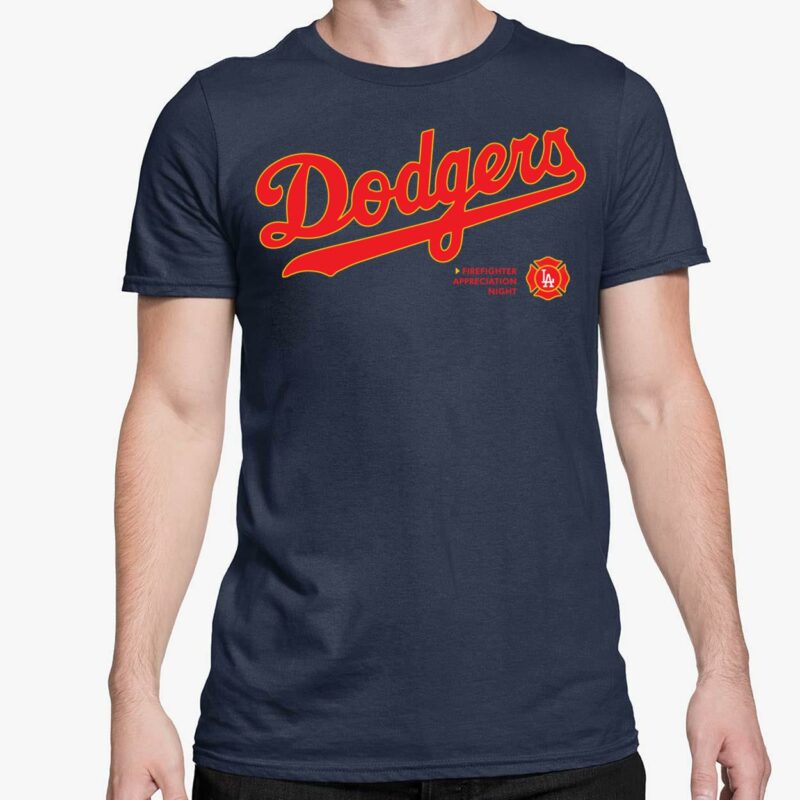 Dodgers Firefighter Appreciation Night Shirt, Hoodie, Women Tee, Sweatshirt  - Lelemoon