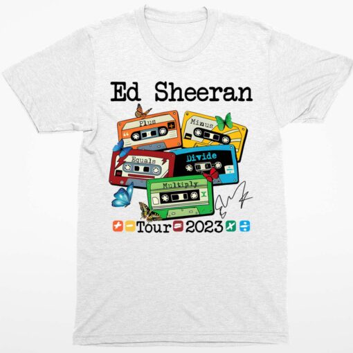 Ed Sheeran tour 2023 Shirt 1 white Ed Sheeran tour 2023 Hoodie