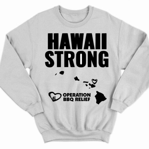 Hawaii Strong Operation BBQ Relief Shirt 3 white Hawaii Strong Operation BBQ Relief Shirt