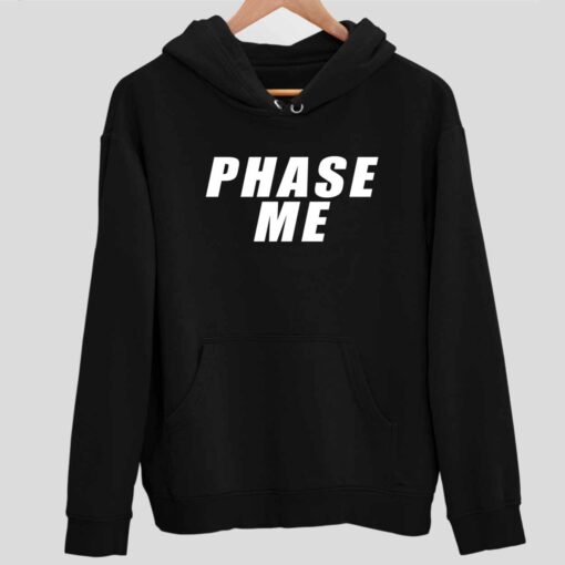 Aaron Rodgers Phase Me T Shirt 2 1 Aaron Rodgers Phase Me Hoodie
