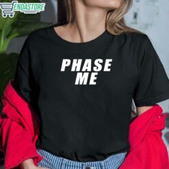 Aaron Rodgers Phase Me T Shirt 6 1 Aaron Rodgers Phase Me Hoodie