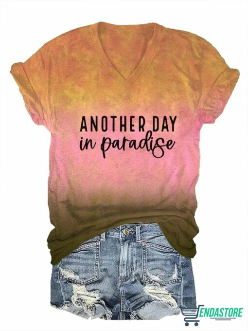 Another Day In Paradise V Neck T Shirt 1 Another Day In Paradise V-Neck T-Shirt