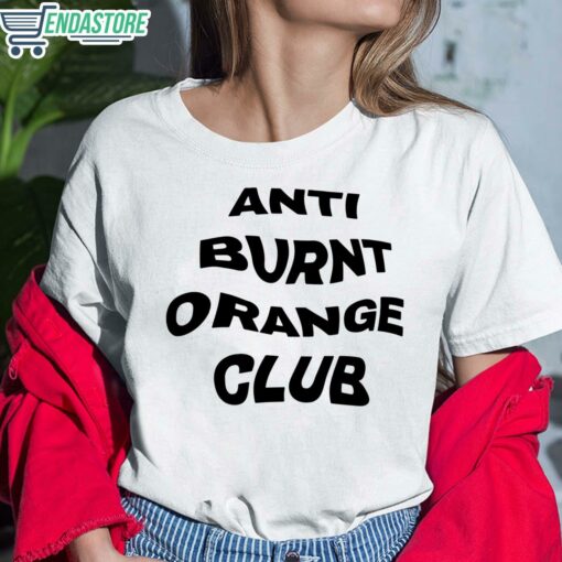 Anti Burnt Orange Club Shirt 6 white Anti Burnt Orange Club Shirt