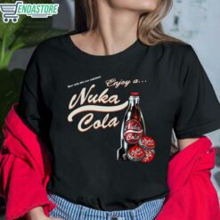 Enjoy A Nuka Cola Shirt 6 1 Enjoy A Nuka Cola Shirt