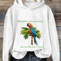 Wrinkles Only Go Where Smiles Have Been Print Casual Hoodie 5 Wrinkles Only Go Where Smiles Have Been Print Casual Hoodie