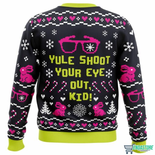 Yule Shoot Your Eye Out A Christmas Story Ugly Christmas Sweater 2 Yule Shoot Your Eye Out A Christmas Story Ugly Christmas Sweater