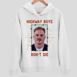 Zach Bryan Mugshot Shirt Highway Boys Dont Die Shirt 2 white Zach Bryan Mugshot Shirt Highway Boys Don't Die Sweatshirt