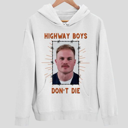 Zach Bryan Mugshot Shirt Highway Boys Dont Die Shirt 2 white Zach Bryan Mugshot Shirt Highway Boys Don't Die Sweatshirt