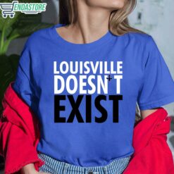 Aaron Bradshaw Louisville Doesnt Exist T Shirt 6 royal Aaron Bradshaw Louisville Doesn’t Exist Hoodie