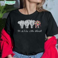 Elephant Its Ok To Be A Little Different Shirt 6 1 Elephant It's Ok To Be A Little Different Shirt