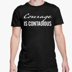 Dr Shawn Baker Courage Is Contagious Shirt 5 1 Dr Shawn Baker Courage Is Contagious Hoodie