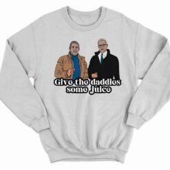 Andy Anderson Give The Daddies Some Juice Shirt 3 white Andy Anderson Give The Daddies Some Juice Hoodie