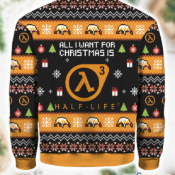 Burgerprint All I Want For Christmas Is Half life 3 Ugly Sweater 2 All I Want For Christmas Is Half life 3 Ugly Sweater