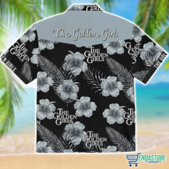 Burgerprint Endas lele The Golden Girls Tropical Flower Hawaiian Shirt 2 The Golden Girls Tropical Flower Hawaiian Shirt