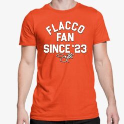 Flacco Fan Since 23 Shirt 5 Orange Flacco Fan Since '23 Shirt