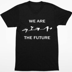 Andre Thierig We Are Giga The Future Shirt 1 1 André Thierig We Are Giga The Future Hoodie