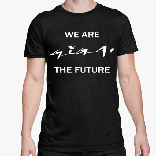 Andre Thierig We Are Giga The Future Shirt 5 1 André Thierig We Are Giga The Future Hoodie