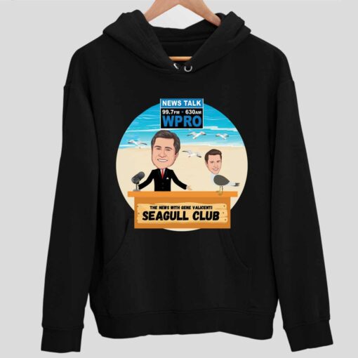 Wpro Gene The News With Gene Valicenti Seagull Club Shirt 2 1 Wpro Gene The News With Gene Valicenti Seagull Club Hoodie