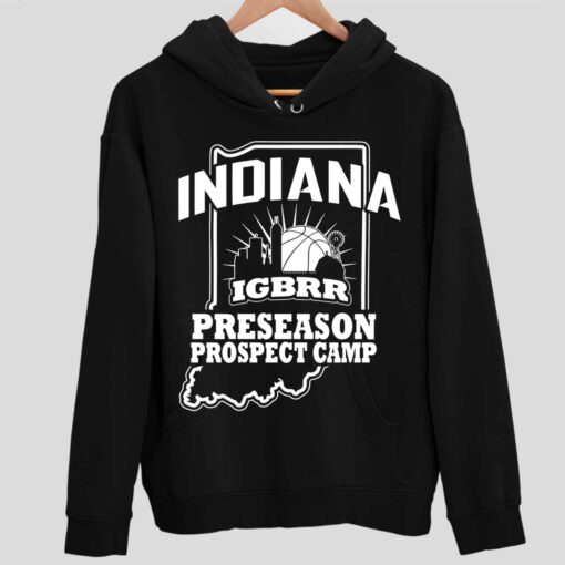 Indiana Igbrr Preseason Prospect Camp Shirt 2 1 Indiana Igbrr Preseason Prospect Camp Hoodie